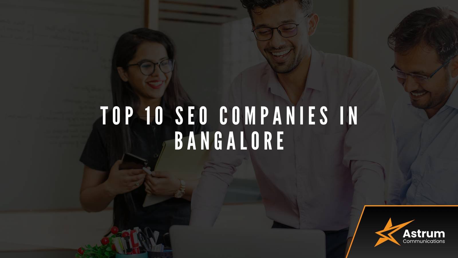 Top 10 SEO Companies in Bangalore