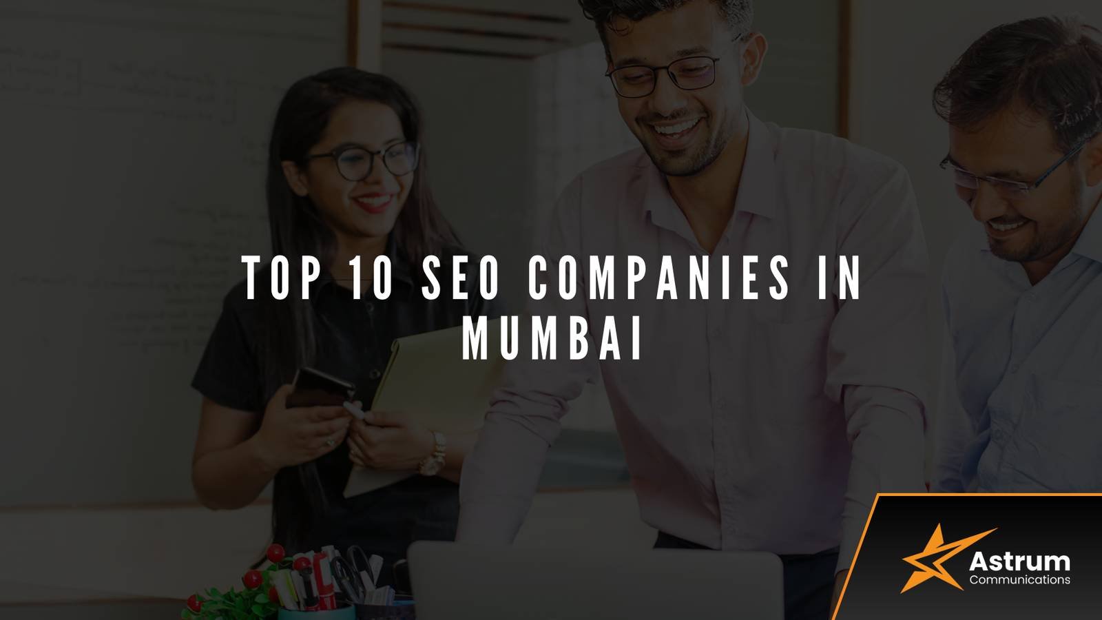 Top 10 SEO Companies in Mumbai
